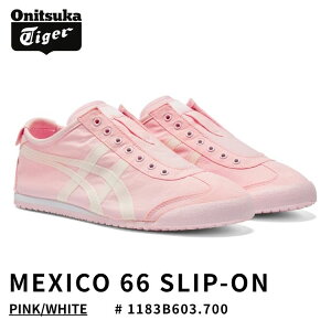 �I�j�c�J�^�C�K�[ �X�j�[�J�[ Onitsuka Tiger MEXICO 66 SLIP-ON ���L�V�R66 �X���b�|�� PINK/WHITE �s���N/�z���C�g # 1183B603.700 �V���[�Y