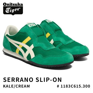 �I�j�c�J�^�C�K�[ �X�j�[�J�[ Onitsuka Tiger �X�j�[�J�[ SERRANO SLIP-ON �Z���[�m�X���b�|�� KALE/CREAM �P�[�� �N���[�� # 1183C615.300 �V���[�Y