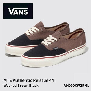 �o���Y �X�j�[�J�[ VANS �X�j�[�J�[ MTE AUTHENTIC REISSUE 44 Washed Brown Black VN000CW2RML �I�[�Z���e�B�b�N ���C�V���[44 �\���g�E�H�b�V�� �u���E�� �u���b�N �V���[�Y