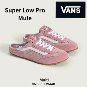 �o���Y �~���[�� �X�j�[�J�[ VANS �~���[�� �X�j�[�J�[ Super Lowpro Mule �X�[�p�[���[�v�� �~���[�� Pink �s���N VN000EEW448 �X�j�[�J�[ �V���[�Y