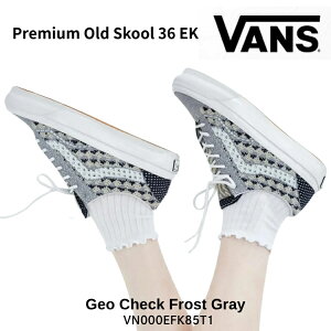 �o���Y �X�j�[�J�[ VANS �X�j�[�J�[ VANS Premium Old Skool 36 EK Geo Check Frost Gray / VN000EFK85T �X�j�[�J�[ �I�[���h�X�N�[�� 36 �Q�I �`�F�b�N �t�H���X�g �O���[ �V���[�Y