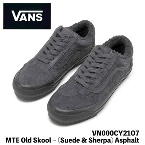 �o���Y �X�j�[�J�[ VANS �X�j�[�J�[ MTE Old Skool ? (Suede & Sherpa) Asphalt VN000CY21O7 GRAY �I�[���h�X�N�[�� �X�E�F�[�h �O���[ �{�A �V���[�Y