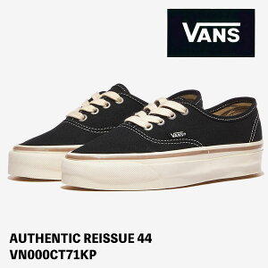 oY Xj[J[ VANS AUTHENTIC REISSUE 44 VN000CT71KP BLACK/MARSHMALLOW I[ZeBbN CV[44 ubN }V} V[Y