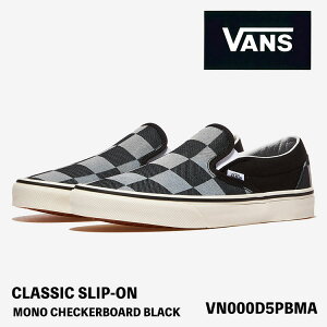 �o���Y �X���b�|�� �X�j�[�J�[ VANS �X���b�|�� CLASSIC SLIP-ON MONO CHECKERBOARD BLACK VN000D5PBMA �N���V�b�N�X���b�|�� ���m�`�F�b�J�[�{�[�h �u���b�N