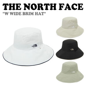 m[XtFCX nbg THE NORTH FACE fB[X W WIDE BRIM HAT E[} Ch unbg LIGHT BEIGE Cgx[W BLACK ubN LIGHT KHAKI CgJ[L WHITE zCg NE3HP17A/B/C/D ACC