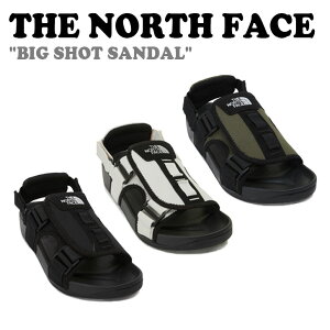 m[XtFCX T_ THE NORTH FACE Y fB[X BIG SHOT SANDAL rbO Vbg T_ BLACK ubN BEIGE x[W KHAKI J[L NS98P06A/B/C V[Y