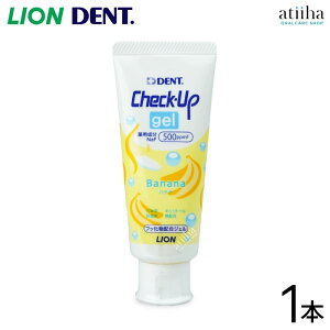 LION CI  500ppmF Check-Up gel `FbNAbvWF 60g oiiy1{z