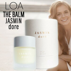 ���A �U �o�[�� JASMIN dore 40g ( LOA �u�����V�� �V�g���X�x�[�� �W���X�~���h�� ���e���[�Y �l�����X���[�N�e�B�[ �~�X�e�B�b�N�E�b�h �t���O�����X�o�[�� �p�t���[���o�[�� ���荁�� �w�A�o�[