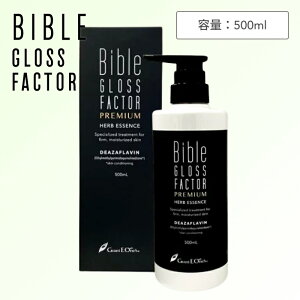 �yPOINT×3��21��10�����z�o�C�u���O���X�t�@�N�^�[ �v���~�A�� �n�[�u�G�b�Z���X 500ml ( GLOSS FACTOR Bible �X�L���P�A �S�g�g���� �ێ� �n�� ���e�t LALA GRANT �O�����g�C�[�����Y)