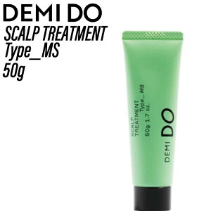 f~ hD XJvg[gg ^Cv MS 50g (DEMI cosme cosmetics DEMI DO scalp treatment lߑւ RXeBNX Tꔄi  PA jIC tP   f~hD ~jTCY