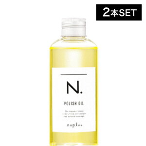 yP3{ԒIzy2ziv Gkhbg |bVIC 150ml(napla N. polish oil wAIC Ȃg[gg c ێ 1L[v pT e eꔄ T X^