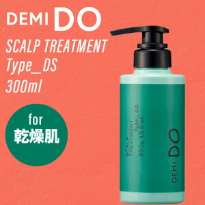f~ hD XJvg[gg ^Cv DS 300g (DEMI cosme cosmetics DEMI DO scalp treatment lߑւ RXeBNX Tꔄi  PA jIC tP   f~hD)