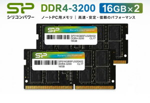 �V���R���p���[ �m�[�gPC�p������ DDR4-3200 (PC4-25600) 16GB×2��(32GB) 260Pin 1.2V CL22 SP032GBSFU320F22