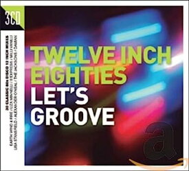 【中古】［CD］Twelve Inch 80s: Let's Groove