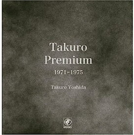 【中古】［CD］TAKURO PREMIUM 1971-1975