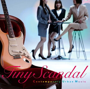 yzTiny Scandal - pq FFJ[oG[VȂ