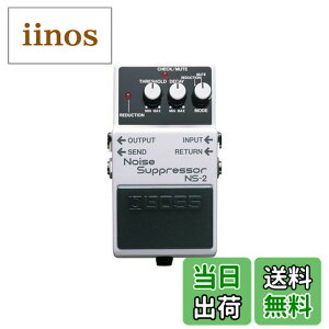 �y���������zBOSS Noise Suppressor NS-2 �F�F��,��
