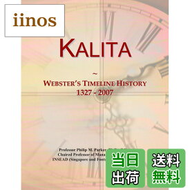 【送料無料】Kalita: Webster's Timeline History, 1327 - 2007