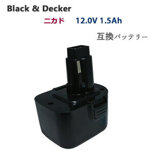 PS130 Ή ubN&fbJ[ BLACK+DECKER ݊ obe[ 12V 1.5Ah A9252 A9275 Ή dHp jJh obe[ drpbN h d H [dobe[ ƍH obe[pbN dr DIY