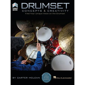 Drumset Concepts & Creativity�C by Carter McLean [�p��� / HL00286278] HUDSON MUSIC (�V�i)