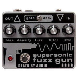 SUPERSONIC FUZZ GUN�@�i�f�X �o�C �I�[�f�B�I �t�@�Y�j Death by Audio (�V�i)