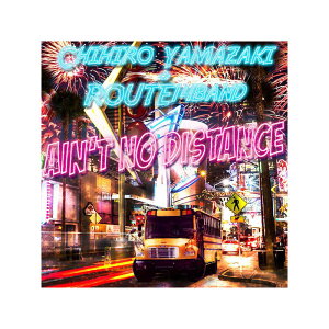 Ain't no Distance / RT+ROUTE14band (CD)yNX}XZ[z unknown (Vi)