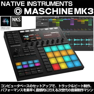 �����z�B �y�V�y�퉞���Z�[���zMASCHINE MK3(Audio�A�E�g����USB�EMIDI�p�b�g�R���g���[���[)(�l�C�e�B�u�C���X�g�D�������c) Native Instruments (�V�i)