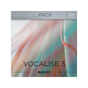 GRAVITY PACK 08 - VOCALISE 3(����s��)(�I�����C���[�i) HEAVYOCITY (�V�i)