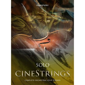 CINESAMPLES CineStrings Solo(オンライン納品専用)※代引きはご利用いただけません