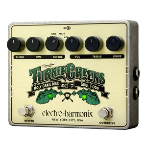 Electro Harmonix Turnip Greens �I�[�o�[�h���C�u ���o�[�u �G���n��