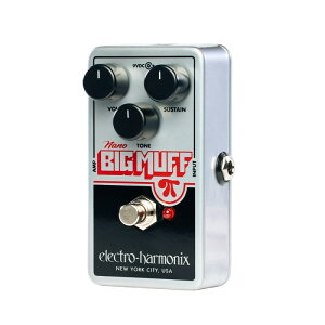 �����z�B Electro Harmonix Nano Big Muff �t�@�Y �f�B�X�g�[�V���� �G���n��