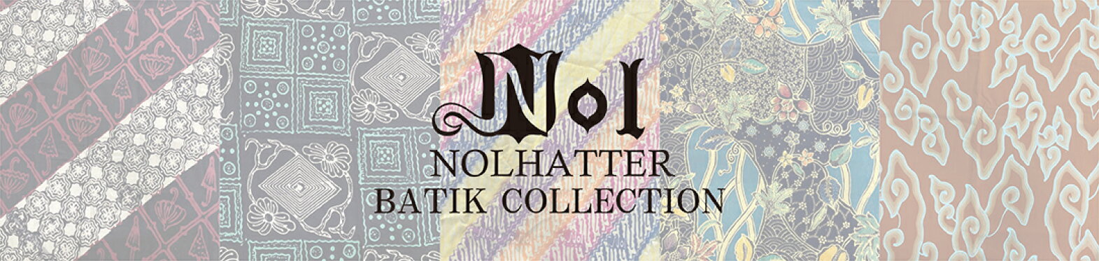 NOL　バティックシリーズ