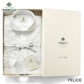 【ポイント10倍】ルイジボレッリ ルイジボレリ LUIGI BORRELLI ／ 25-26AW コットンピンポイントオックスホリゾンタルカラードレスシャツ「FELICE(SR1903)」（ホワイト）／ メンズ イタリア 手縫い ビジネス ワイシャツ フェリーチェ 無地