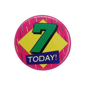 【中古】7 TODAY! 缶バッジ ピンバッジ 缶バッチ ピンバッチ 7歳 誕生日