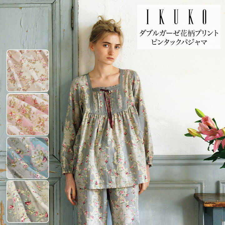 楽天市場】パジャマ レディース 【イクコ IKUKO】 ダブルガーゼ花柄 