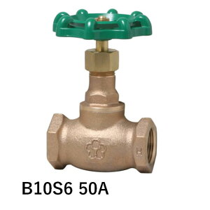 ��a�o���u B10S6-50A �X�g�b�v�o���u �˂����� JIS 10K ���o���u �ٖ_CAC406C JIS B 2011