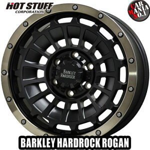HOT STUFF(zbgX^bt) o[NCEn[hbN [K 18×8.0J +20 6/139.7 J[FBK/BRC 18C` 6 P.C.D139.7 zC[Vi1{ BARKLEY HARD-ROCK ROGAN