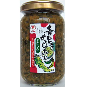 【八百秀】青とうがらし味噌 すだち入り 瓶入り(箱なし) 180g【阿波の味】