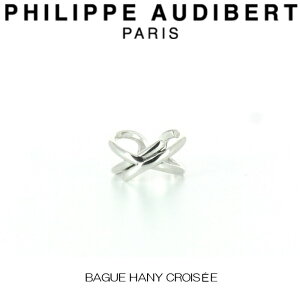 tBbv I[fBx[ Philippe Audibert BAGUE HANY CROISEE O nj[ NX Vo[^ O w fB[X [ANZT[]