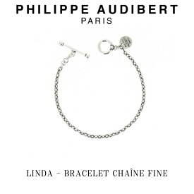 フィリップ オーディベール Philippe Audibert LINDA BRACELET CHANE FINE リンダ シルバー ブレスレット PhilippeAudibert レディース [アクセサリー]