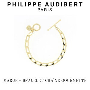 tBbv I[fBx[ Philippe Audibert 24K MARGE BRACELET CHANE GOURMETTE }[W uXbg S[h PhilippeAudibert fB[X[ANZT[]