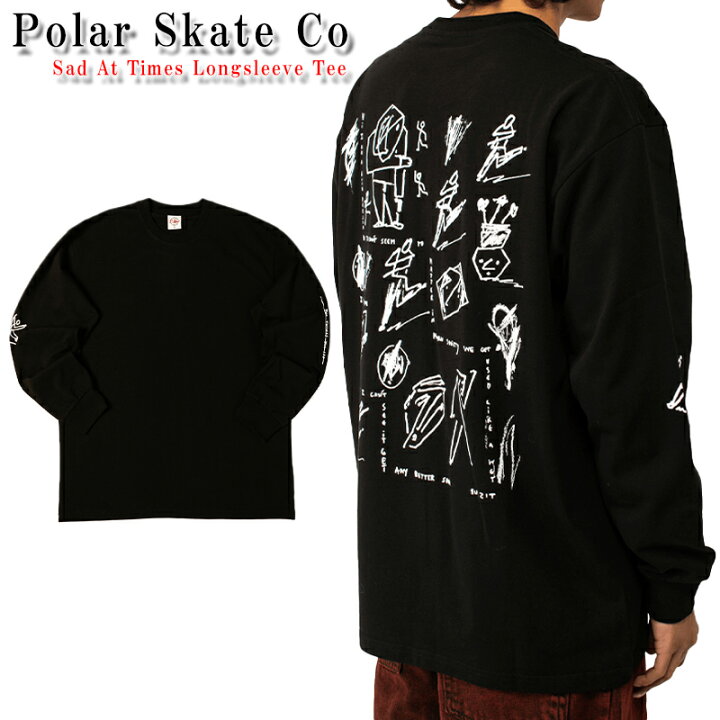 楽天市場】ポーラー Tシャツ 長袖 Polar Skate Co Sad At Times 