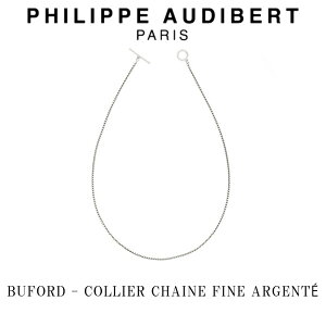 tBbv I[fBx[ Philippe Audibert BUFORD COLLIER CHAINE FINE ARGENT rtH[h HOMME I lbNX y_g Vo[^ PhilippeAudibert Y [ANZT[]
