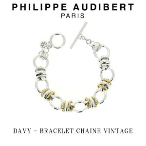 tBbv I[fBx[ Philippe Audibert 24K DAVY BRACELET CHAINE VINTAGE fCr[ uXbg Vo[ S[h PhilippeAudibert fB[X[ANZT[]