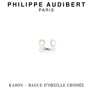 tBbv I[fBx[ Philippe Audibert KASON BAGUE DOREILLE CROISE J[\ Vo[ ^ O w PhilippeAudibert fB[X[ANZT[]