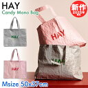 HAY エコバッグ 2025SS 新作 ヘイ Candy Mono Bag M トートバッグ キャンディモノ 鞄 手さげ かばん バック ロゴ 北欧…