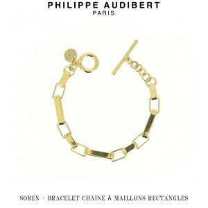 tBbv I[fBx[ Philippe Audibert 24K SOREN BRACELET CHAINE MAILLONS RECTANGLES \ uXbg S[h PhilippeAudibert fB[X[ANZT[]