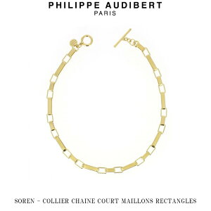�t�B���b�v �I�[�f�B�x�[�� Philippe Audibert 24K SOREN COLLIER CHAINE COURT MAILLONS RECTANGLES �\���� �l�b�N���X �y���_���g �S�[���h���^�� PhilippeAudibert ���f�B�[�X [�A�N�Z�T���[]