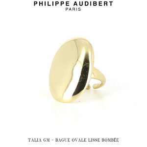tBbv I[fBx[ Philippe Audibert 24K TALIA GM BAGUE OVALE LISSE BOMBE ^A W[G S[h ^ O w PhilippeAudibert fB[X[ANZT[]