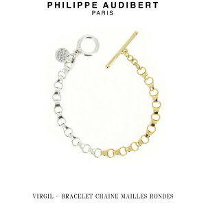 �t�B���b�v �I�[�f�B�x�[�� Philippe Audibert 24K VIRGIL BRACELET CHAINE MAILLES RONDES �o�[�W�� �u���X���b�g �V���o�[ �S�[���h PhilippeAudibert ���f�B�[�X[�A�N�Z�T���[]